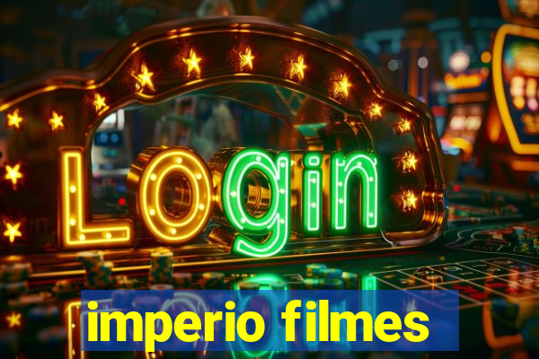 imperio filmes